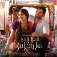 Kali Kali Zulfon Ke Mp3